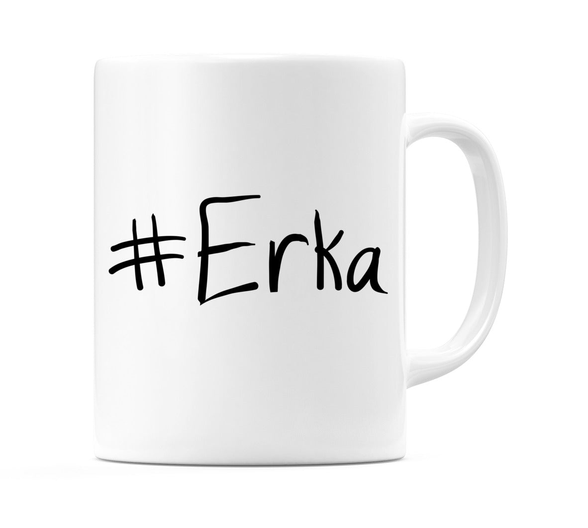 #Erka Mug