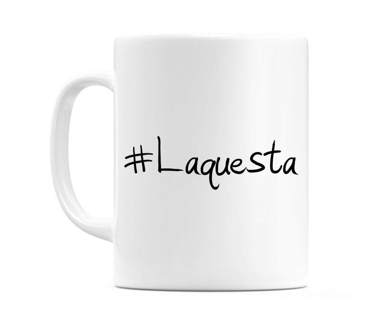 #Laquesta Mug