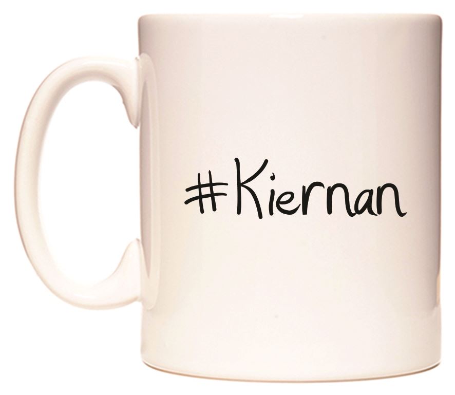 This mug features #Kiernan
