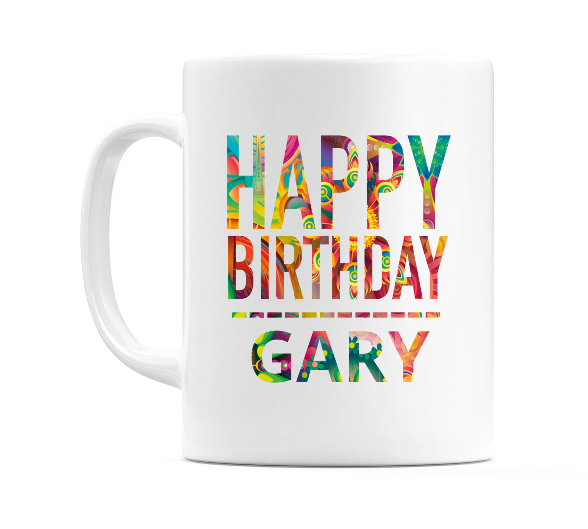 Happy Birthday Gary (Tie Dye Effect) Mug Cup by WeDoMugs