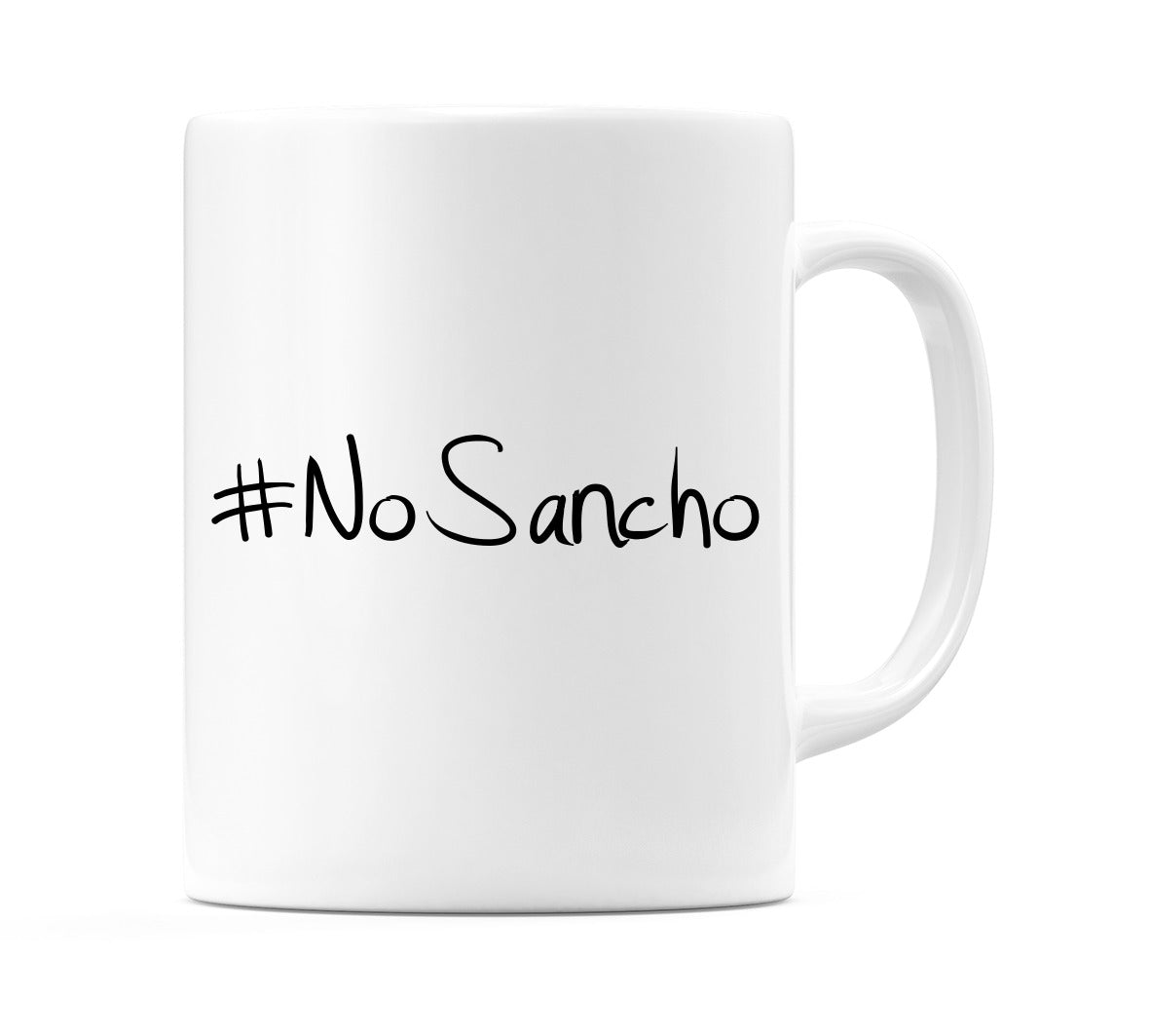 #NoSancho Mug