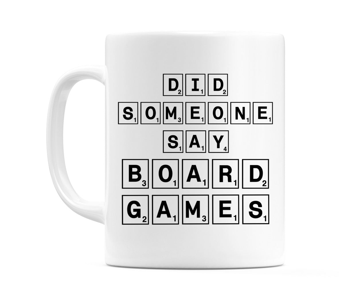 Did someone Say Board Games Mug