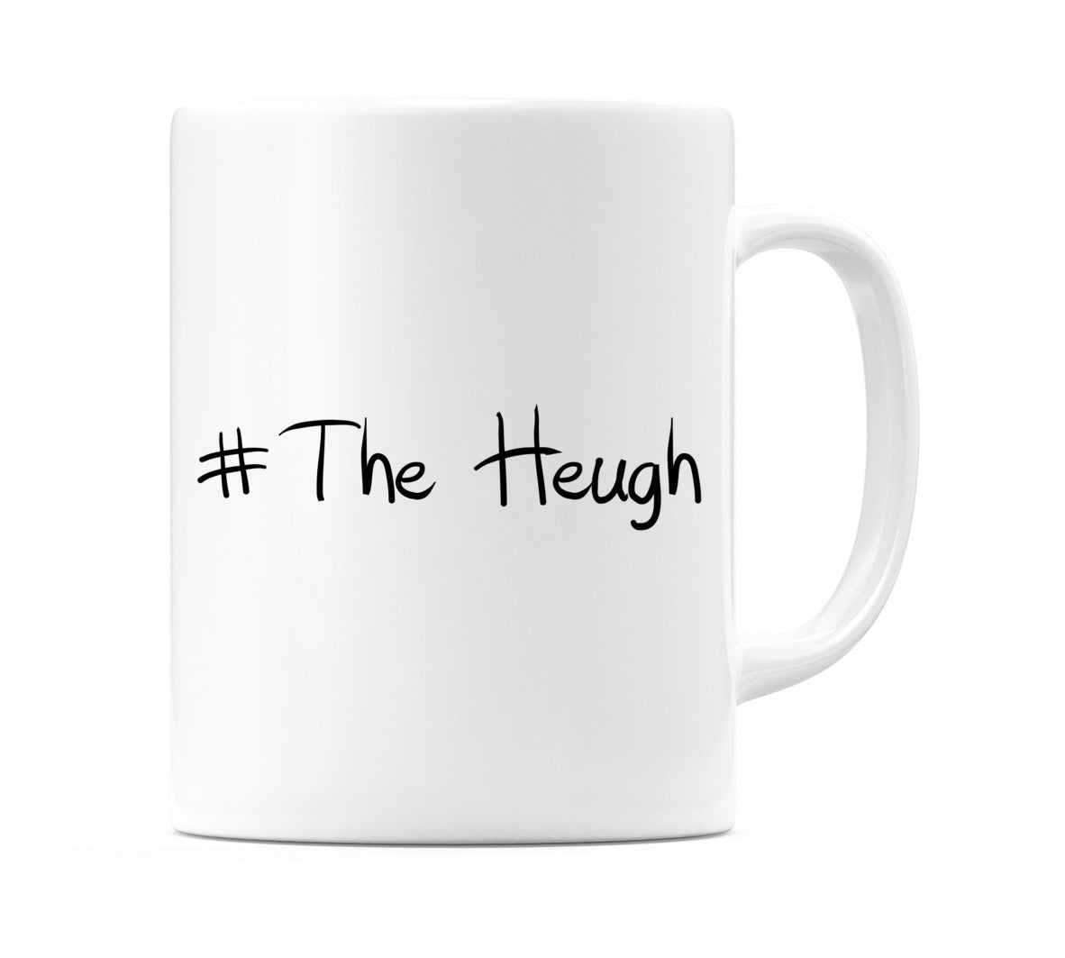 #The Heugh Mug
