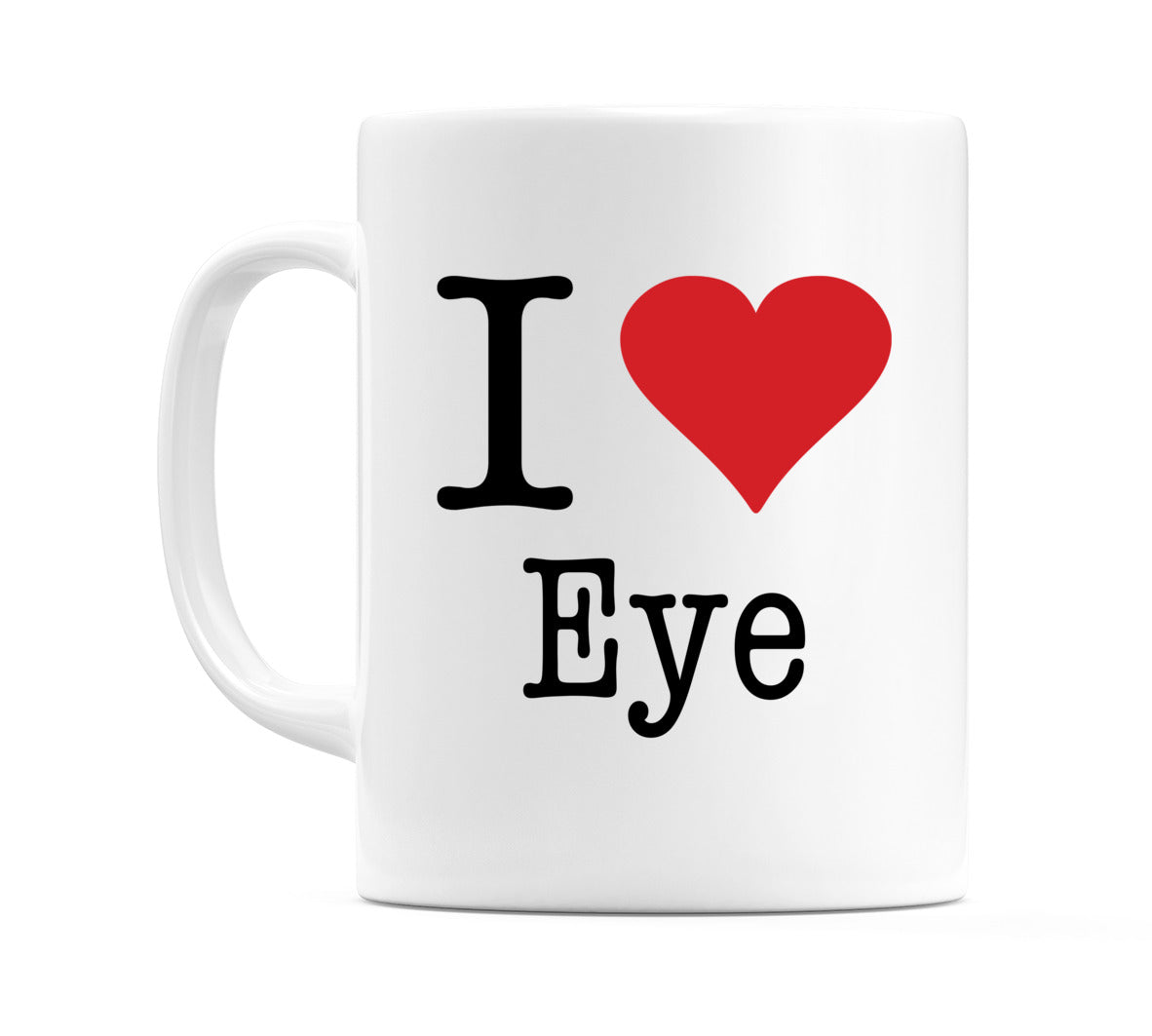 I Love Eye Mug