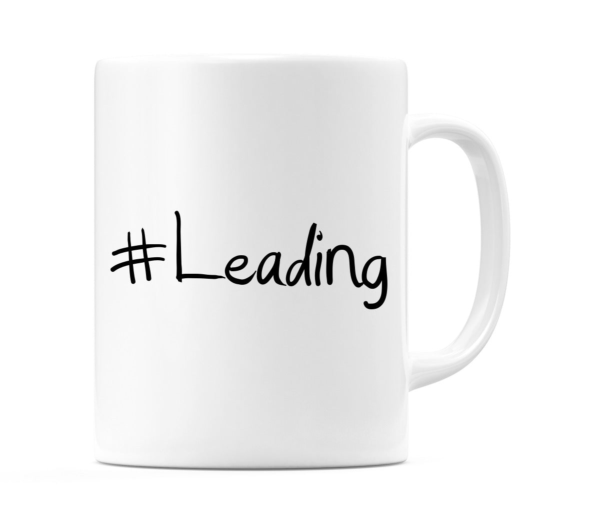 #Leading Mug