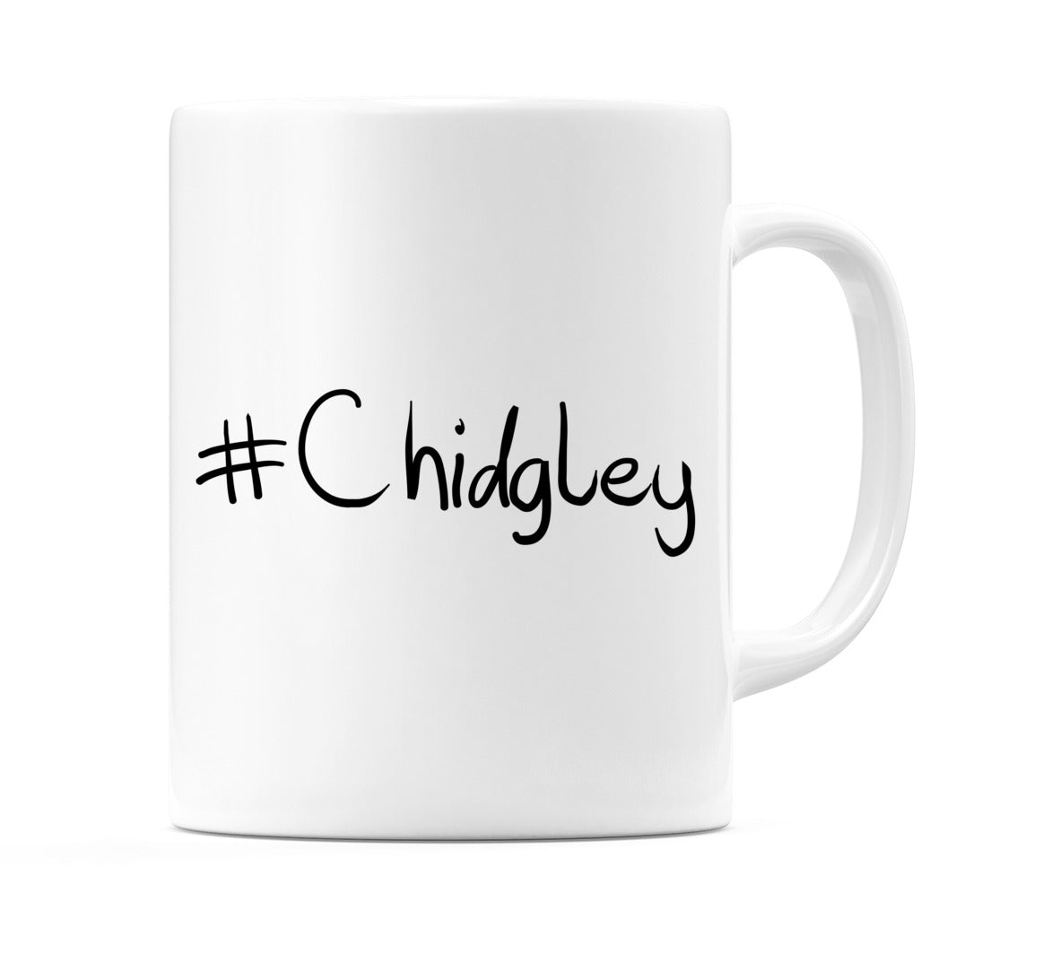 #Chidgley Mug