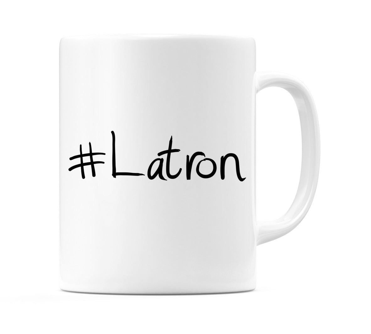 #Latron Mug