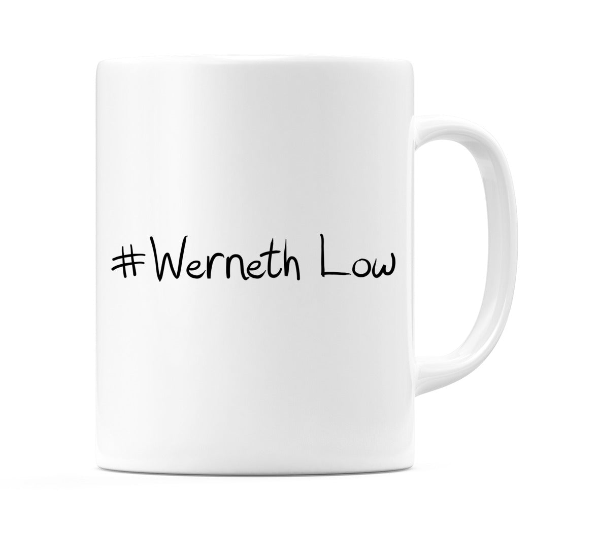 #Werneth Low Mug