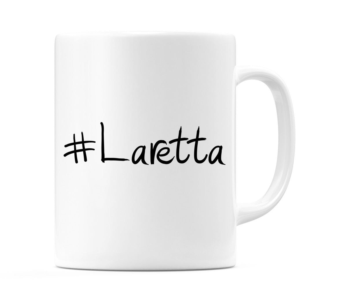 #Laretta Mug