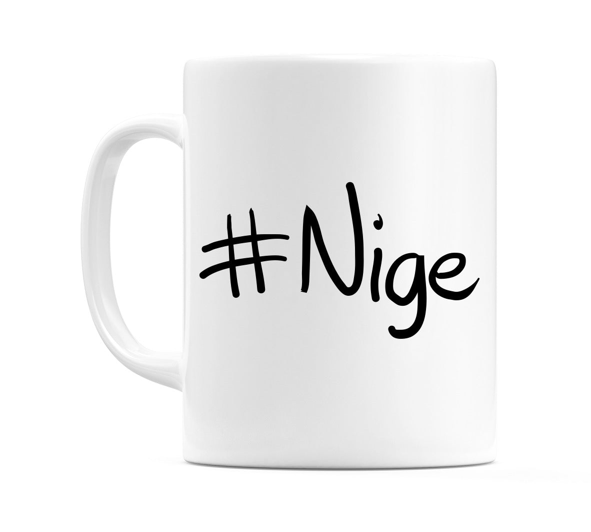 #Nige Mug
