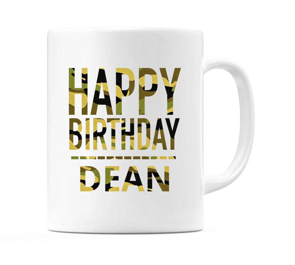 Happy Birthday Dean (Camo) Mug Cup by WeDoMugs