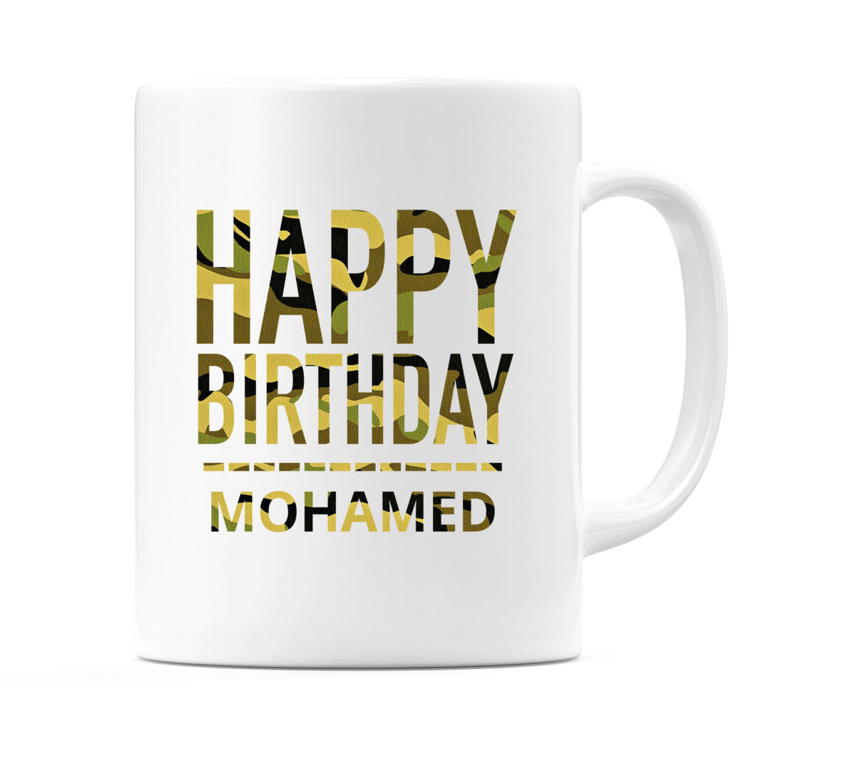 Happy Birthday Mohamed (Camo) Mug Cup by WeDoMugs