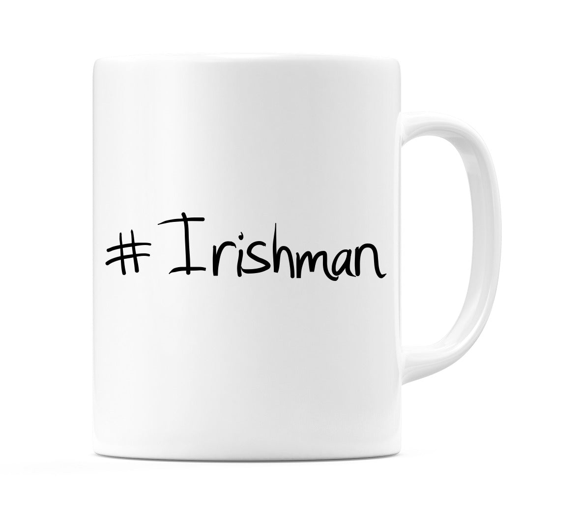 #Irishman Mug