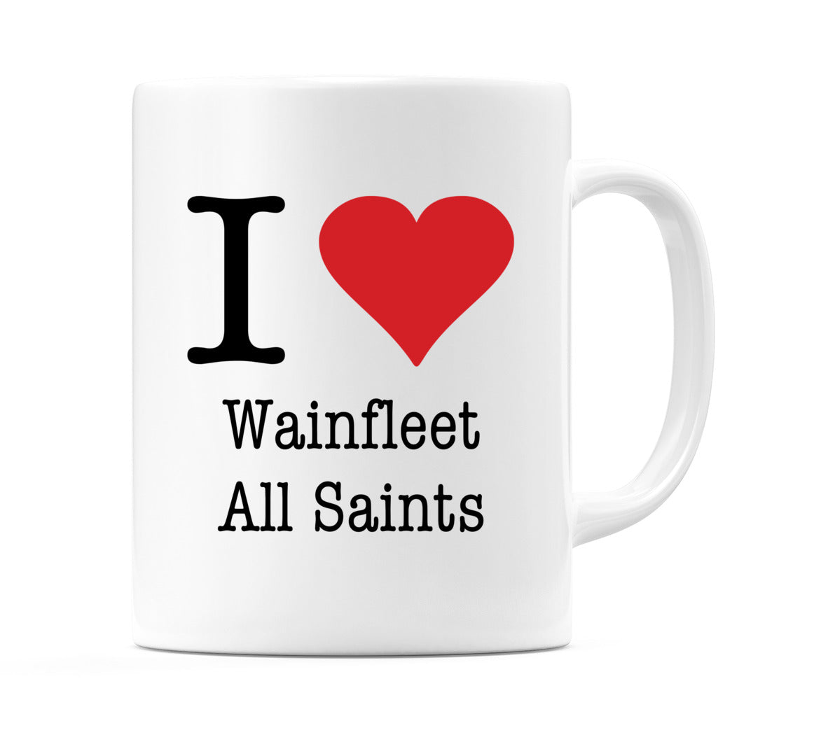 I Love Wainfleet All Saints Mug