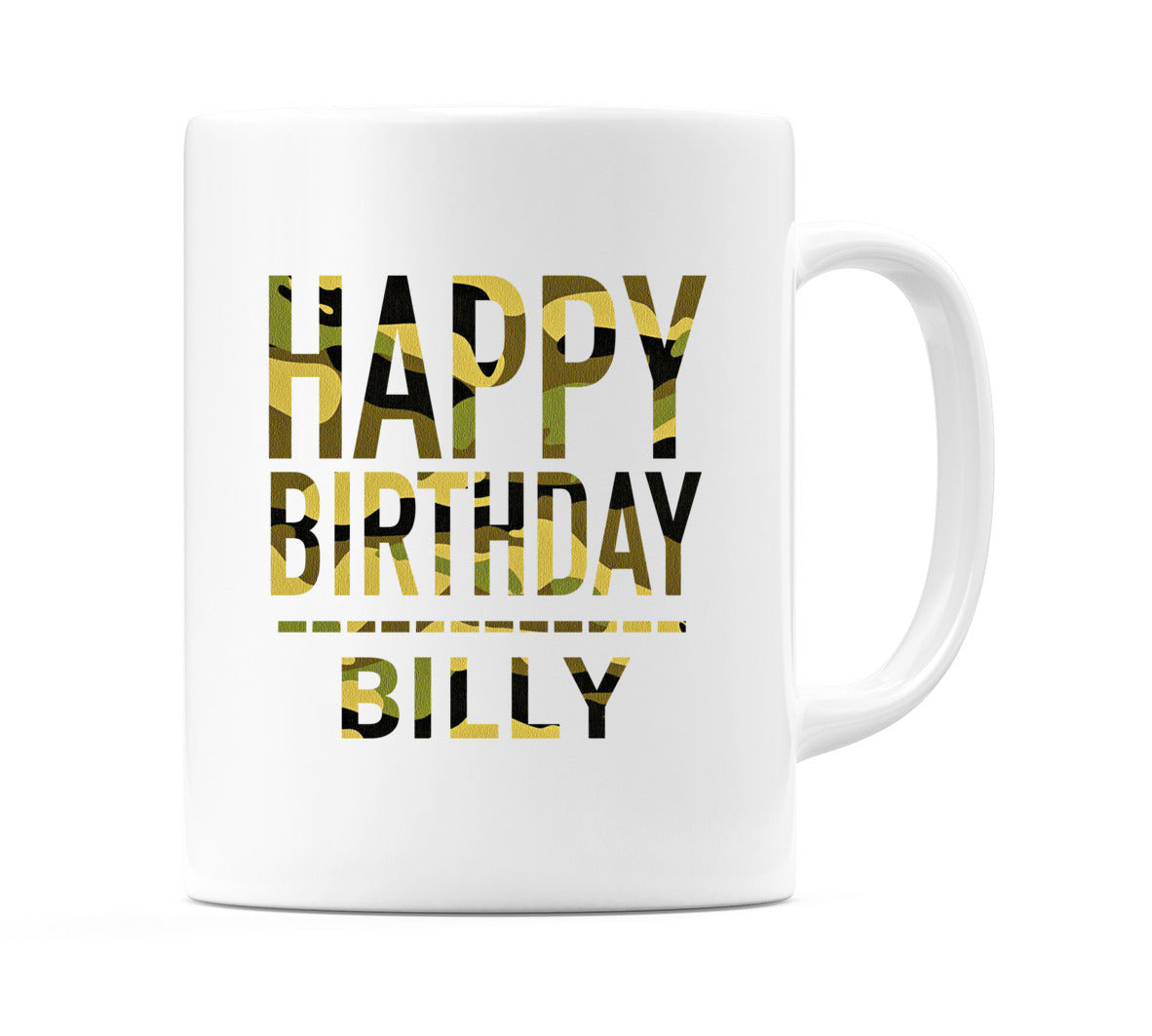 Happy Birthday Billy (Camo) Mug Cup by WeDoMugs