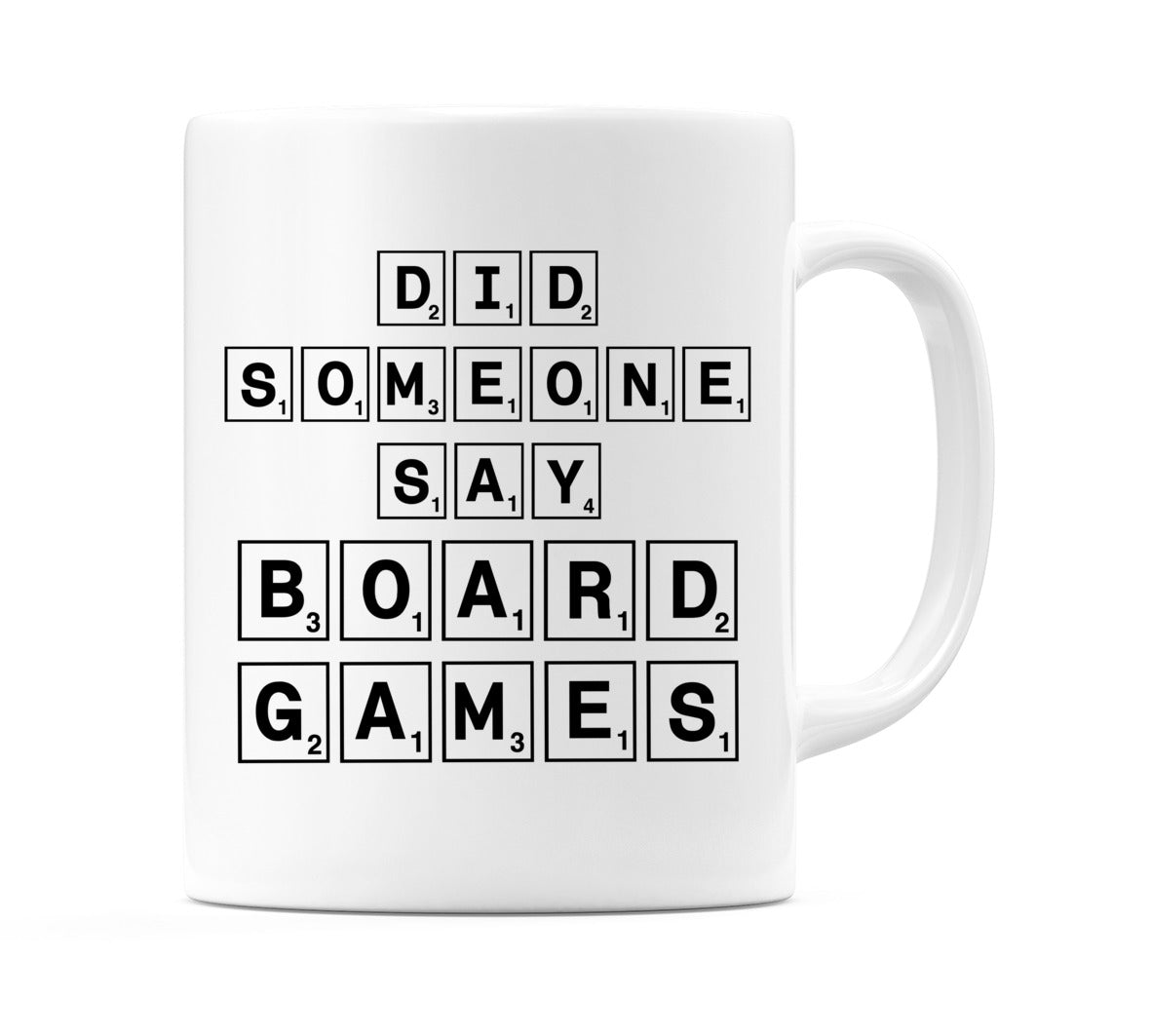 Did someone Say Board Games Mug