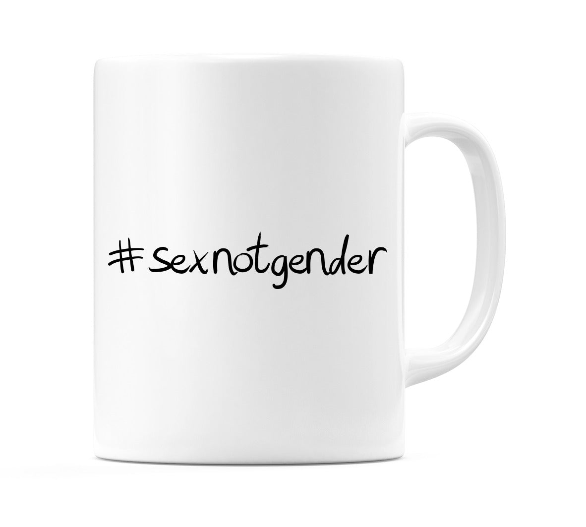 #sexnotgender Mug