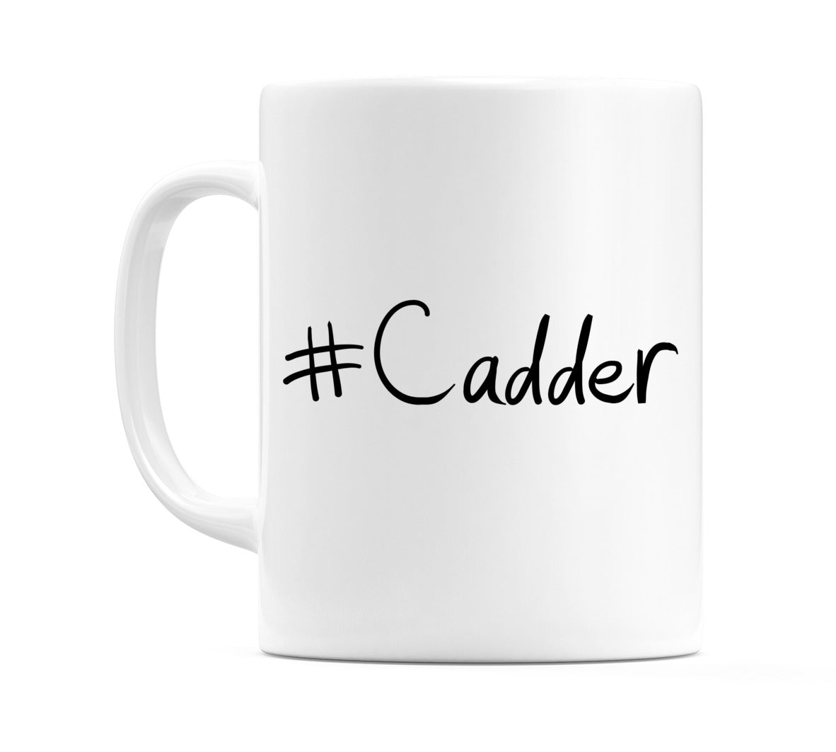 #Cadder Mug