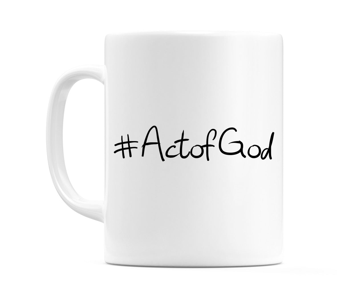 #ActofGod Mug