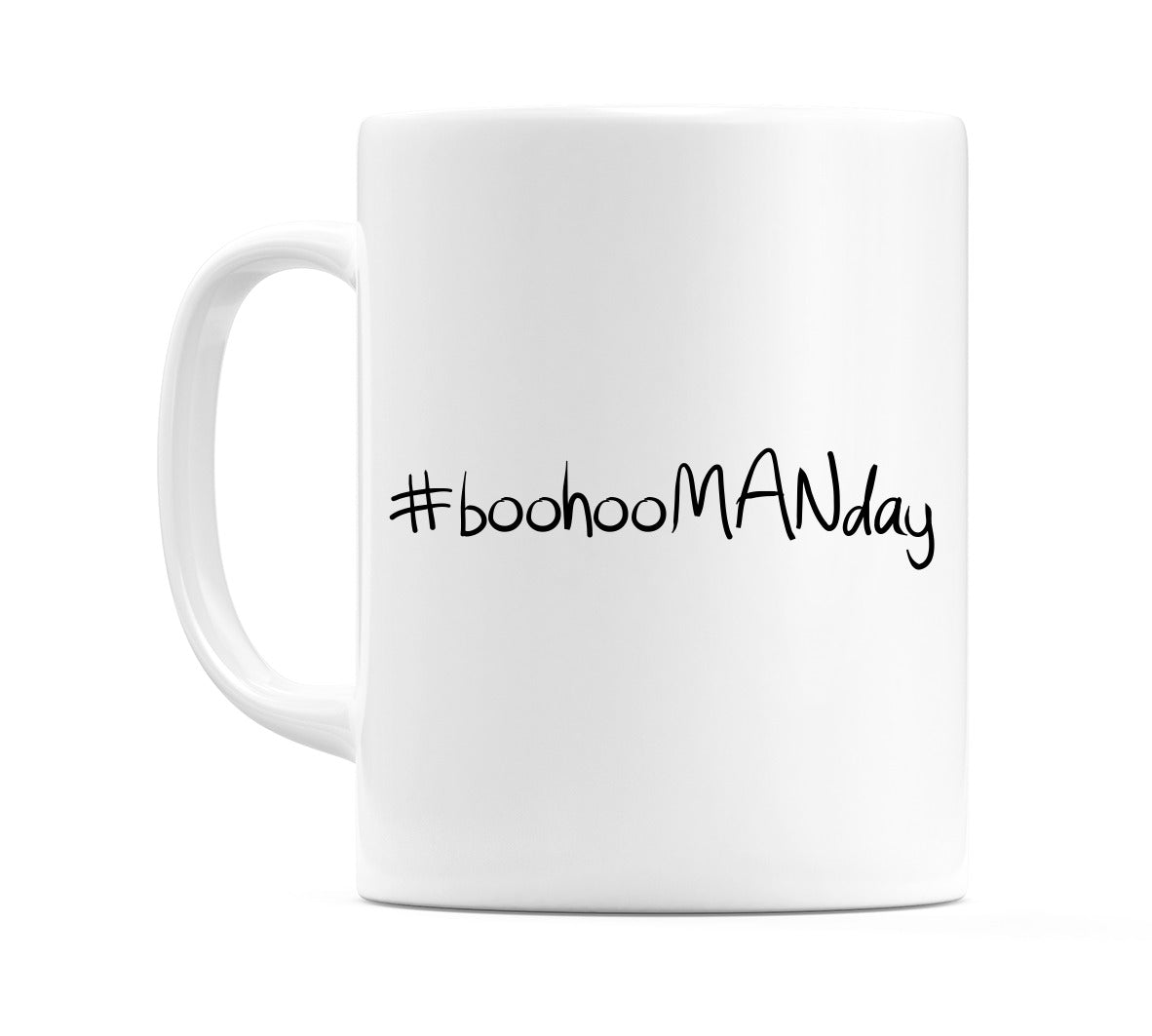 #boohooMANday Mug