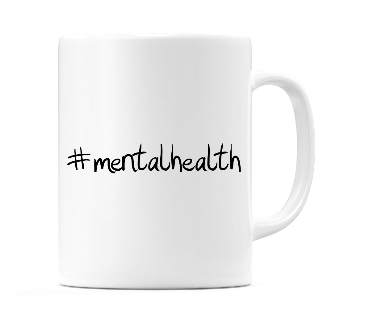 #mentalhealth Mug