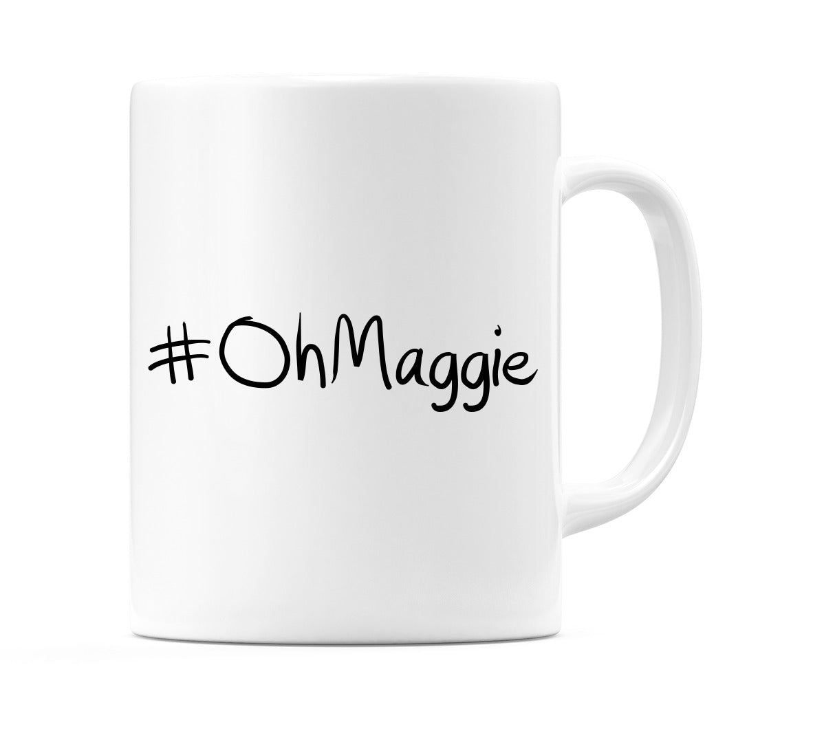 #OhMaggie Mug