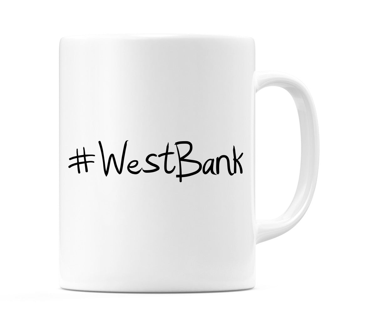 #WestBank Mug