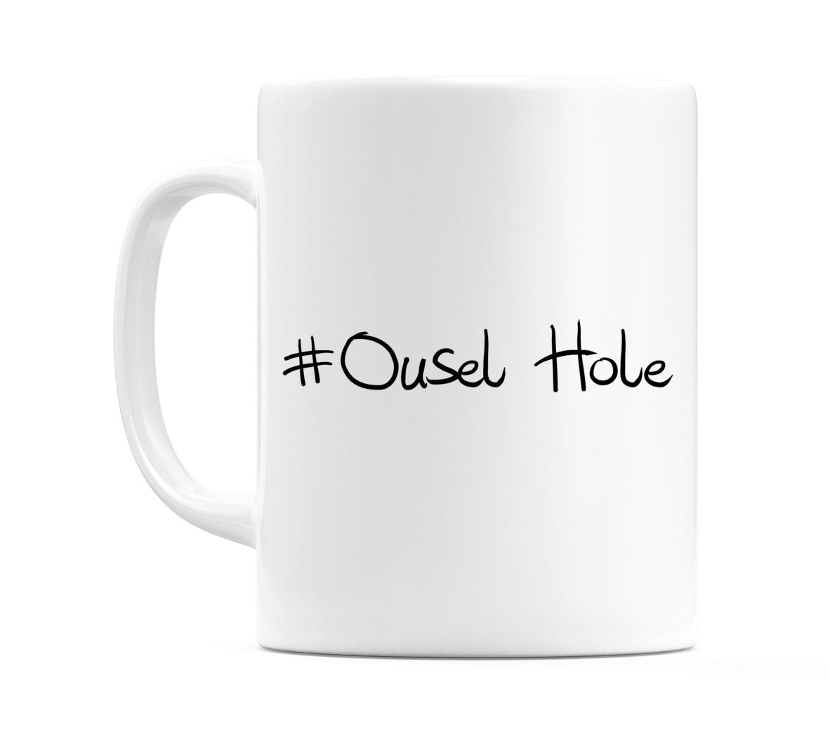 #Ousel Hole Mug