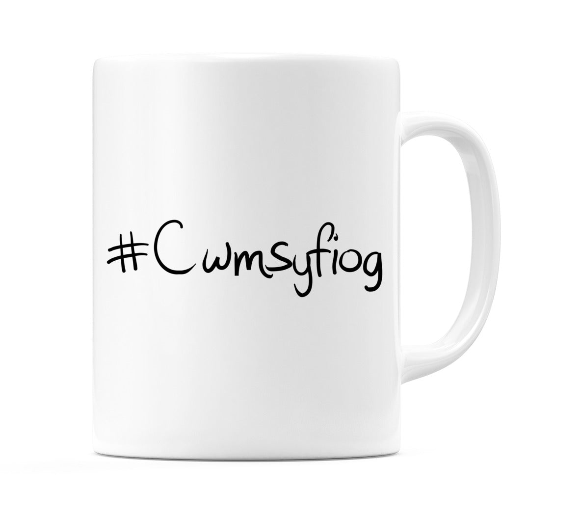 #Cwmsyfiog Mug