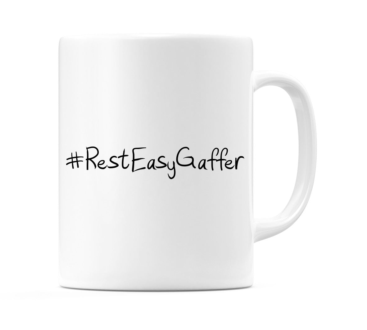 #RestEasyGaffer Mug