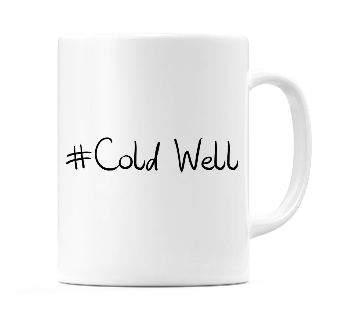 #Cold Well Mug