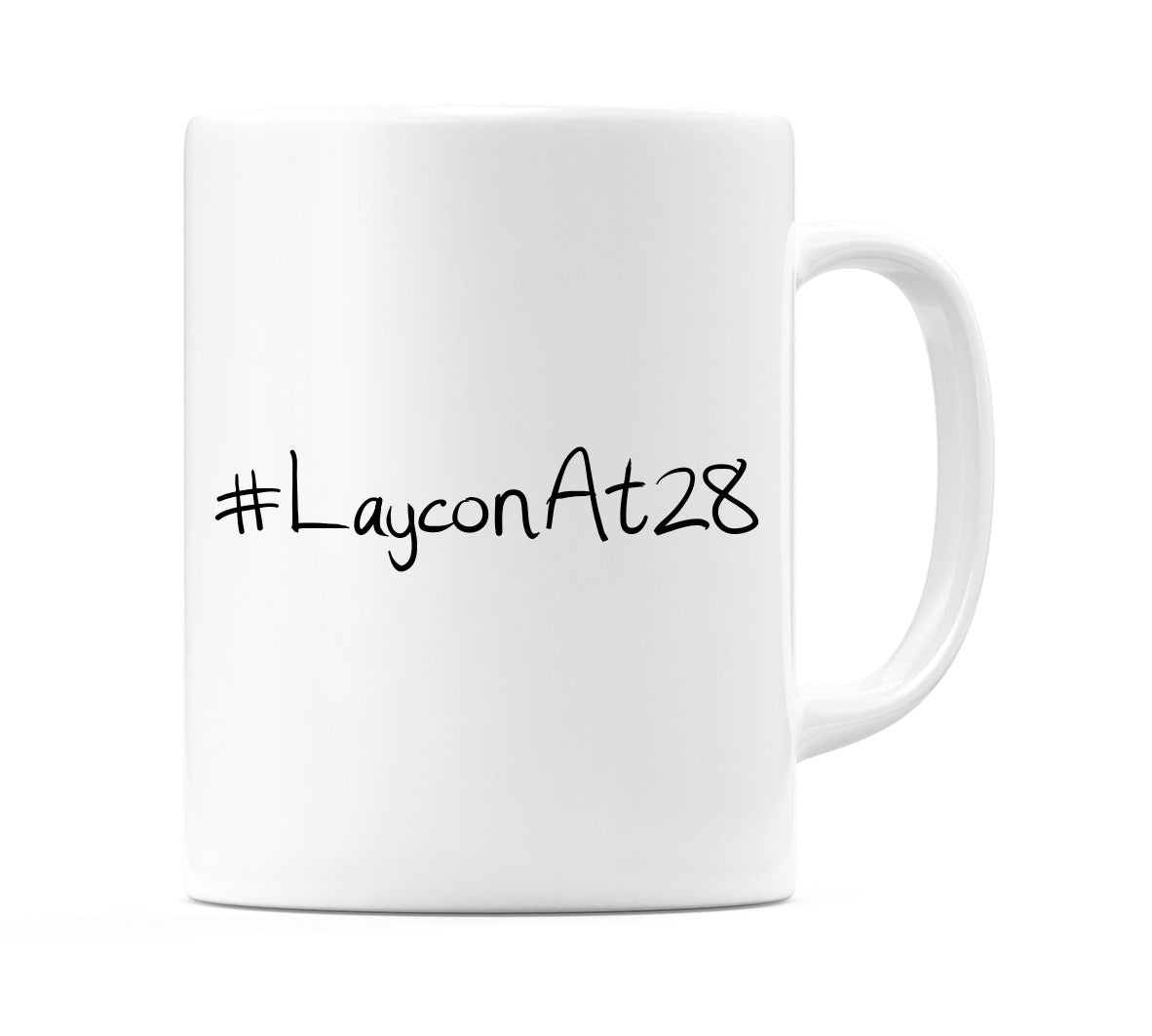 #LayconAt28 Mug