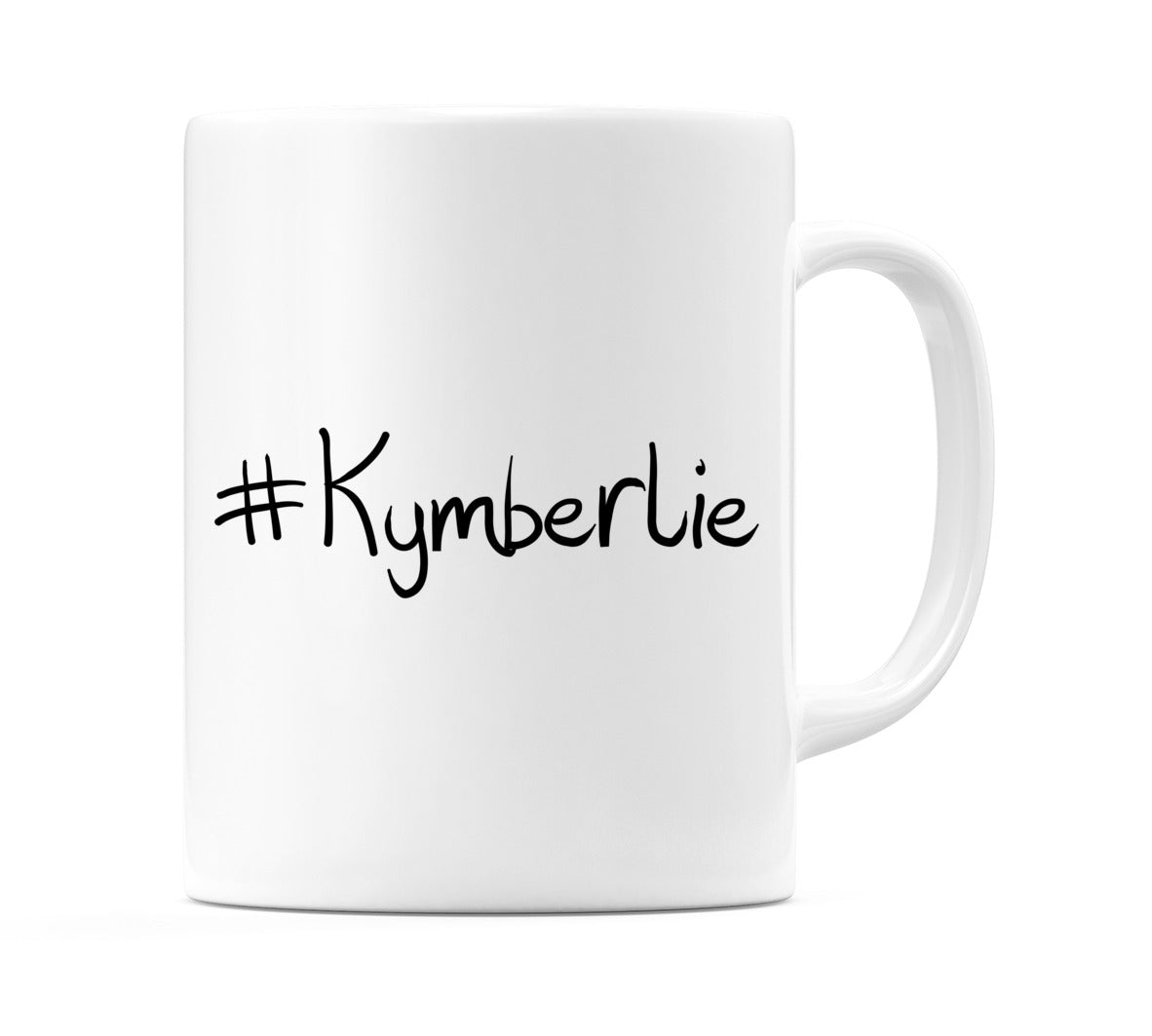 #Kymberlie Mug