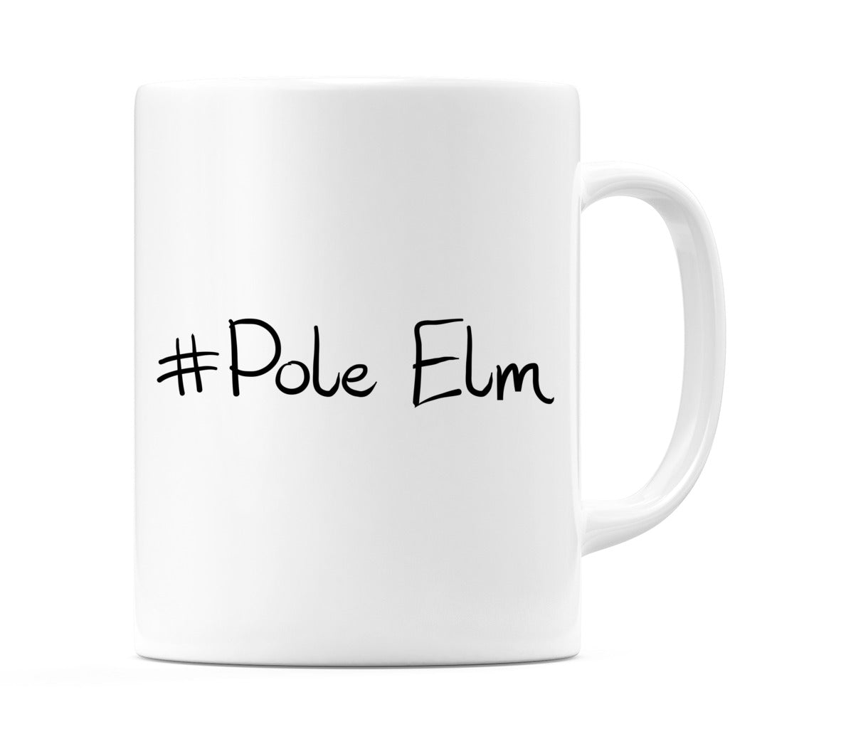 #Pole Elm Mug