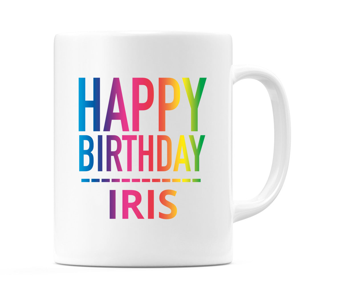 Happy Birthday Iris (Rainbow) Mug Cup by WeDoMugs