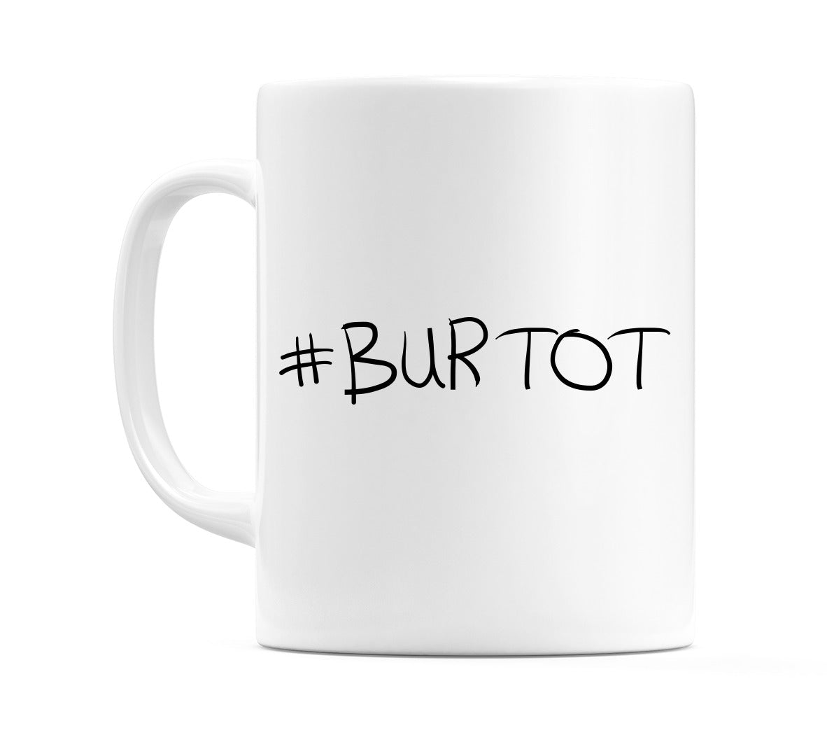 #BURTOT Mug