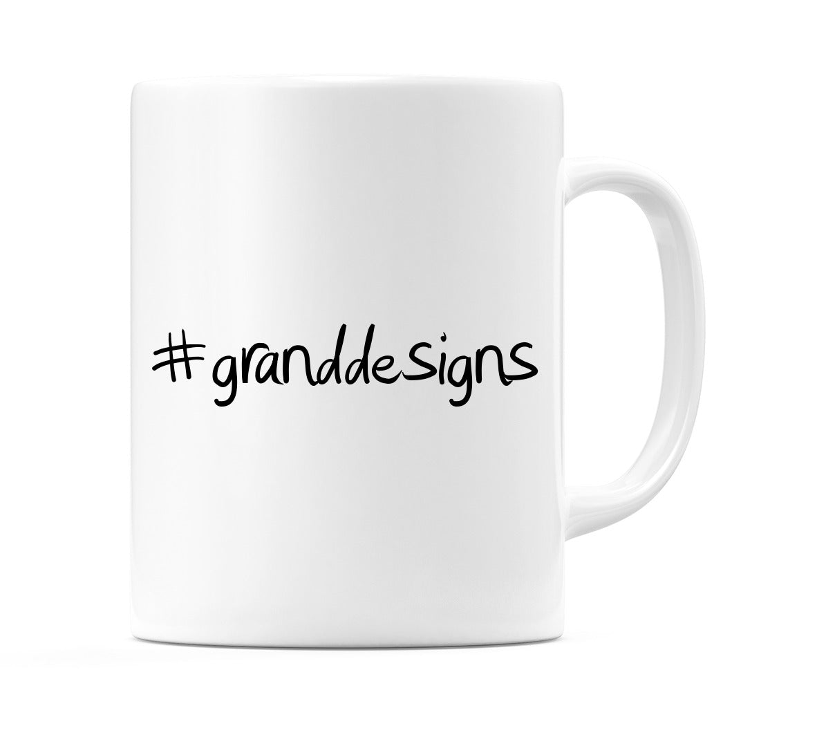 #granddesigns Mug