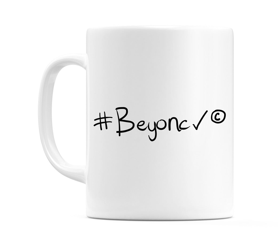 #Beyoncé Mug