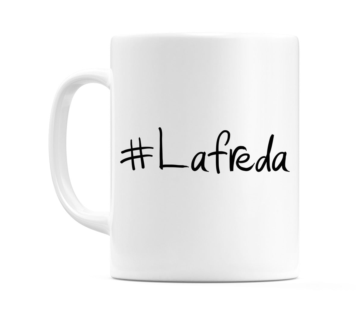 #Lafreda Mug