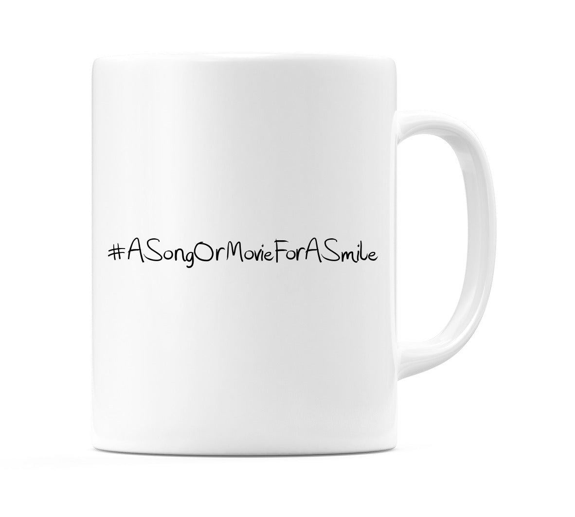 #ASongOrMovieForASmile Mug