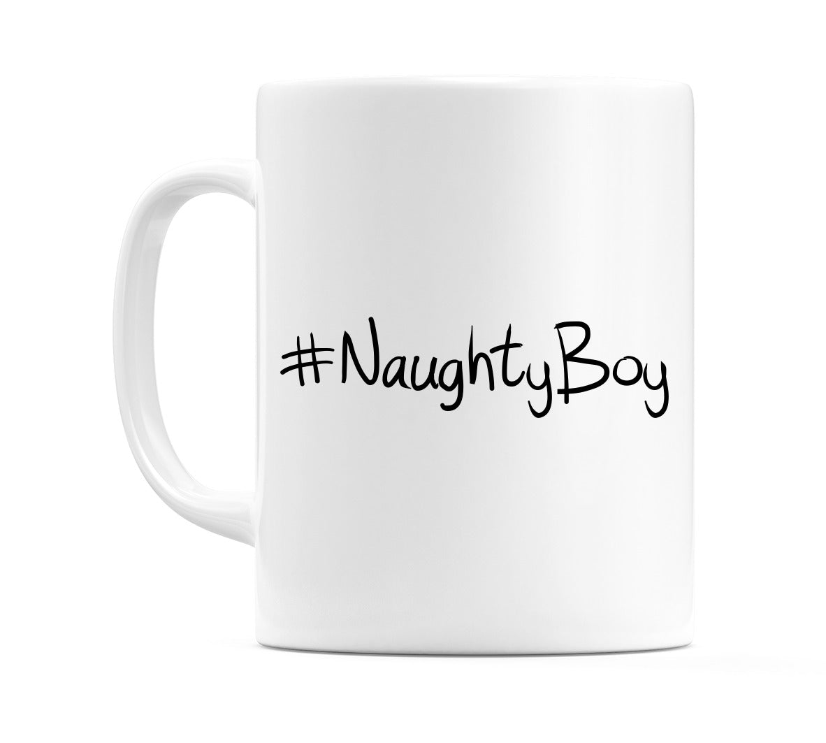#NaughtyBoy Mug