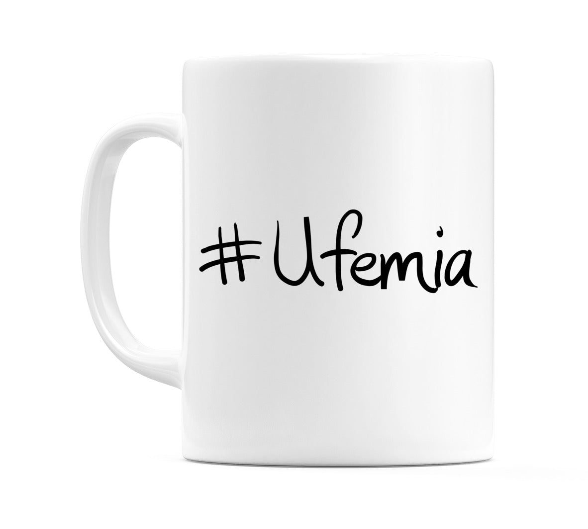 #Ufemia Mug