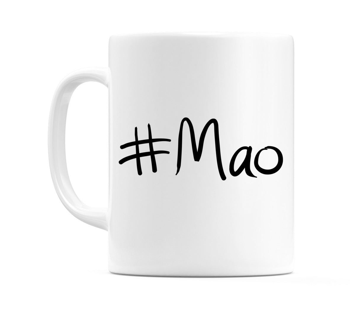 #Mao Mug