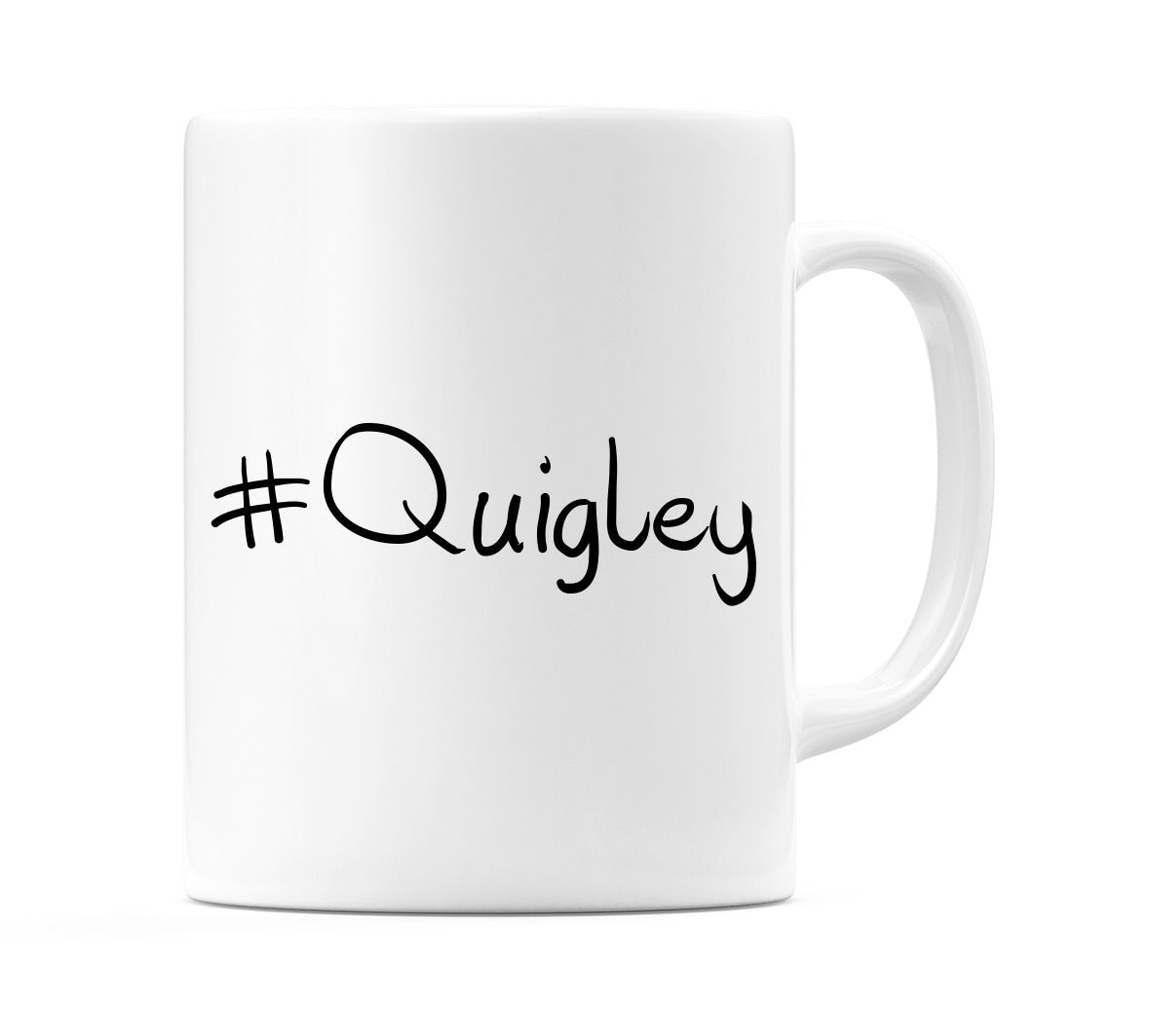 #Quigley Mug