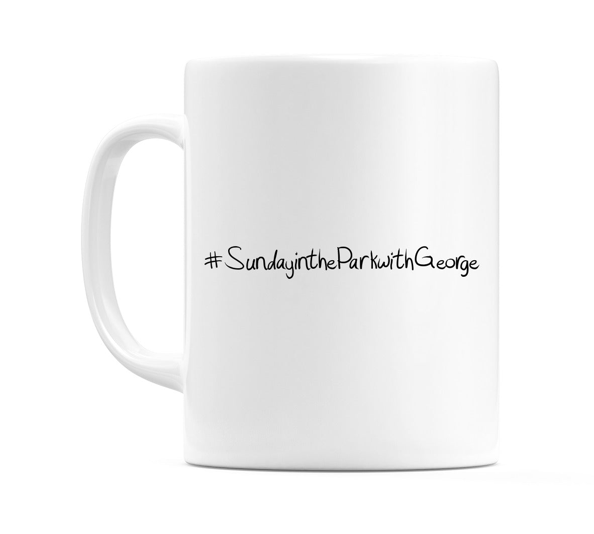 #SundayintheParkwithGeorge Mug