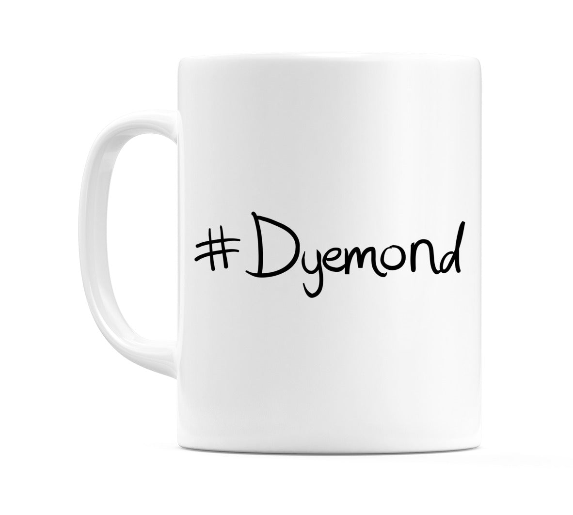#Dyemond Mug