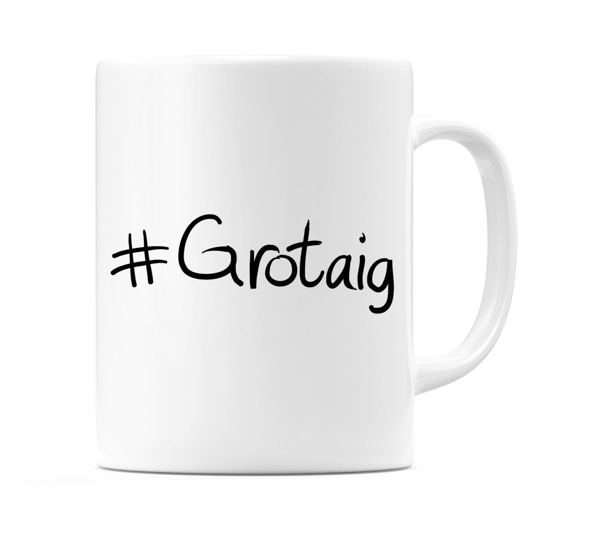 #Grotaig Mug
