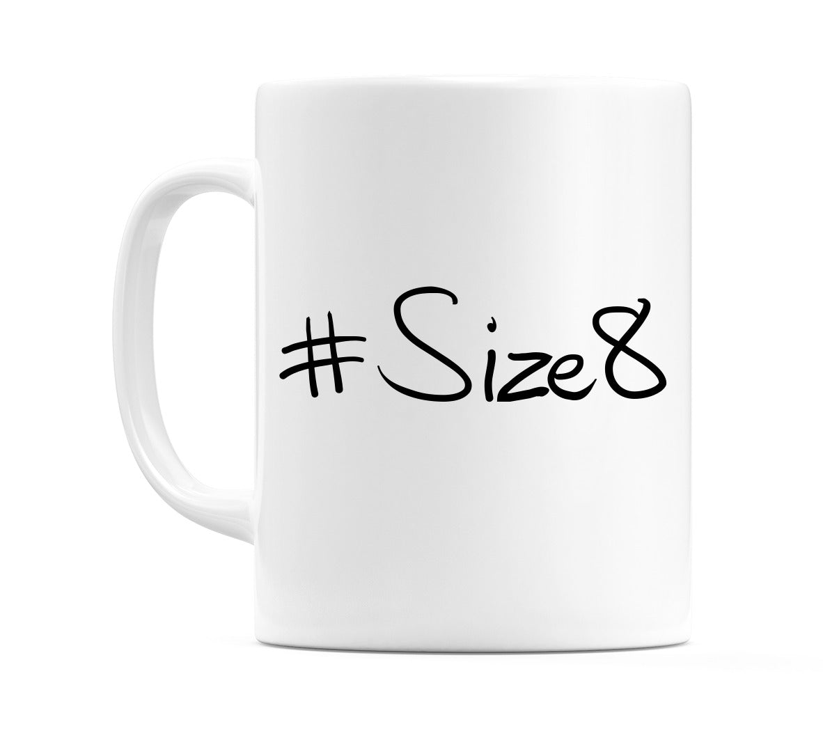 #Size8 Mug