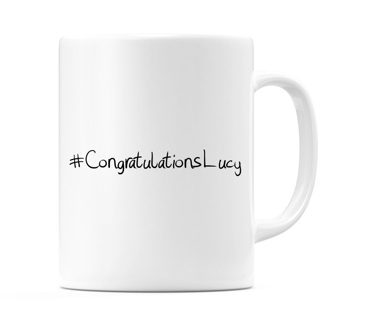 #CongratulationsLucy Mug