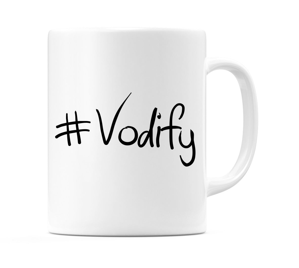 #Vodify Mug